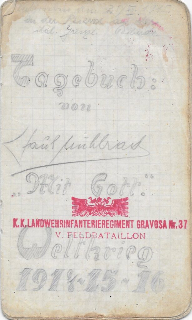 Paul Mühlrad Weltkrieg Tagebuch